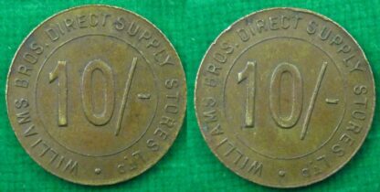 Token Williams Bros 10/- direct supply store