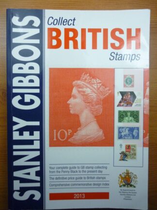 Stanly Gibbons Collect British Stamps 2013 mint